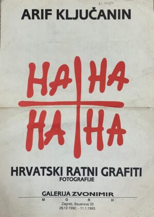 arif ključanin: hrvatski ratni grafiti