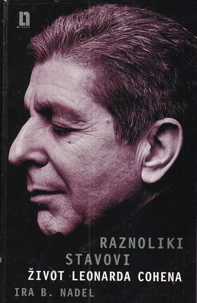 ira b. nadel: raznoliki stavovi - život leonarda cohena