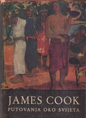 james cook: putovanja oko svijeta