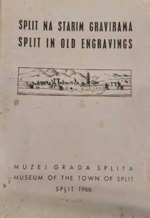 duško kečkemet: split na starim gravirama