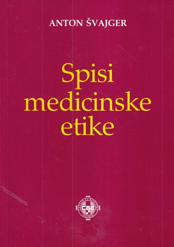 anton Švajger: spisi medicinske etike