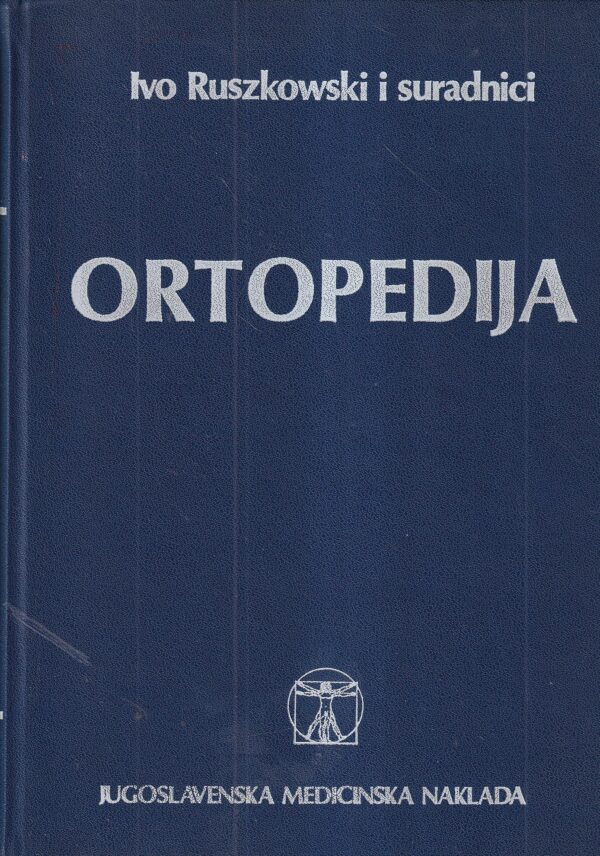 ivo ruszkowski i suradnici: ortopedija