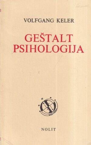 volfgang keler: geštalt psihologija