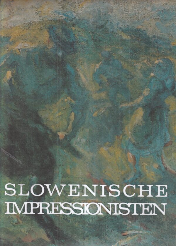 slowenische impressionisten
