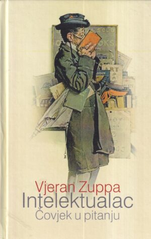 vjeran zuppa: intelektualac