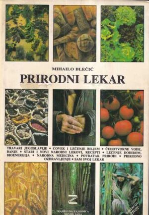 mihailo blečić: prirodni lekar