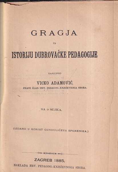 vicko adamović: građa za istoriju dubrovačke pedagogije