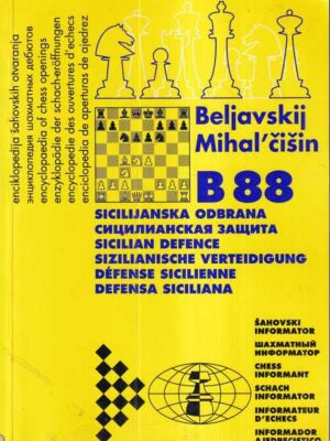 grupa autora: enciklopedija šahovskih otvaranja, b88