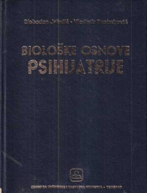 s. jakulić, v. desimović: biološke osnove psihijatrije