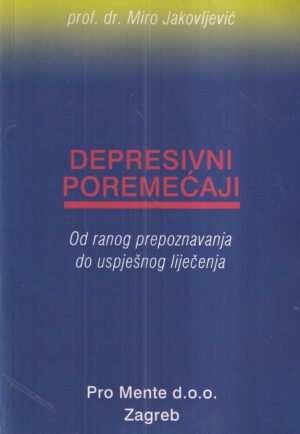 miro jakovljević: depresivni poremećaji