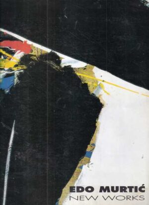 edo murtić: new works