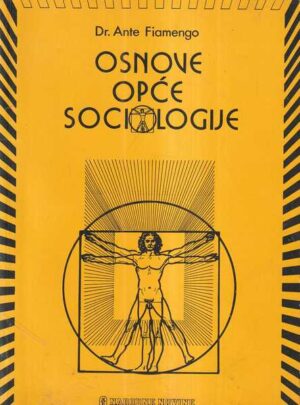 dr. ante fiamengo: osnove opće sociologije