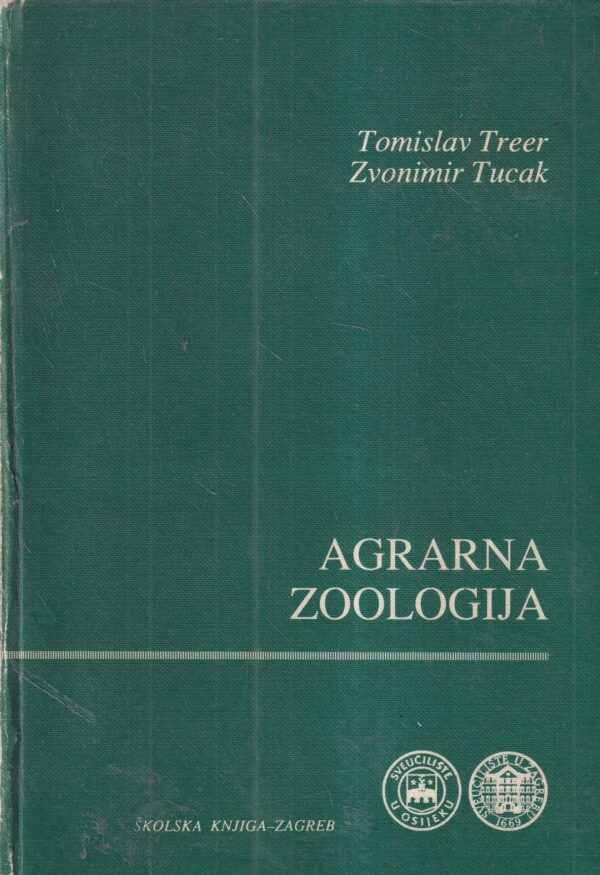 tomislav treer i zvonimir tucak: agrarna zoologija