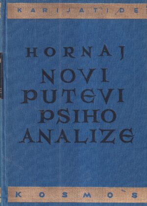 karen hornaj: novi putevi psihoanalize