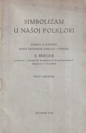 s. berger: simbolizam u našoj folklori