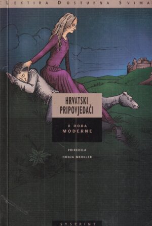 dunja merkler: hrvatski pripovjedači u doba moderne