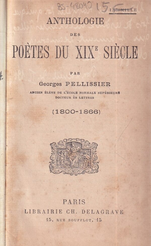 georges pellissier: anthologie des poetes du xix siecle