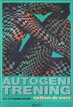 vladimir gruden: autogeni trening