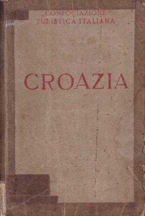 consociazione tvristica italiana croazia (prima edizione)