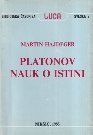 martin heidegger: platonov nauk o istini
