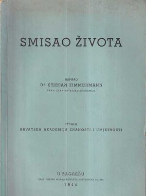 stjepan zimmermann: smisao života