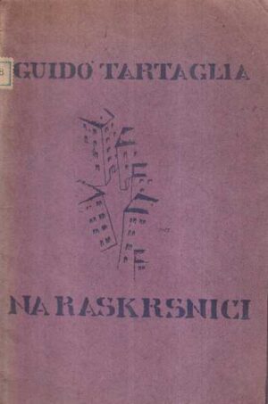 guido tartaglia: na raskrsnici