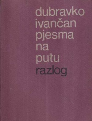 dubravko ivančan: pjesma na putu