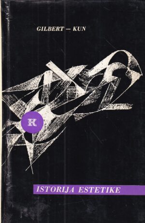 katarina gilbert i helmut kun: istorija estetike