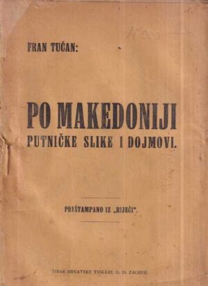 fran tućan: po makedoniji