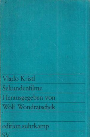vlado kristl: sekundenfilme. herausgegeben von wolf wondratschek