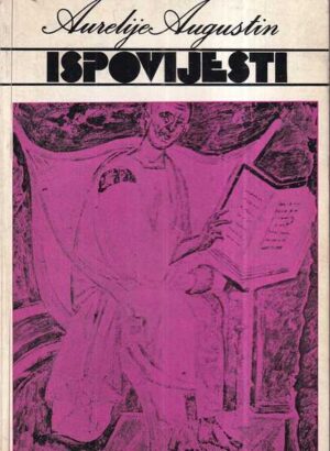 aurelije augustin: ispovjesti