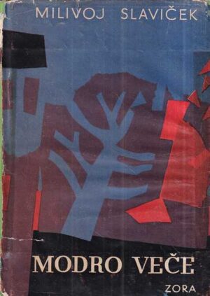milivoj slaviček: modro veče