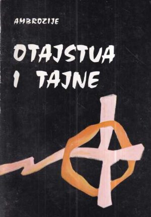ambrozije: otajstva i tajne