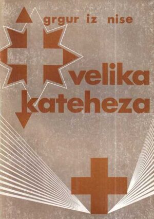 grigur iz nise: velika kateheza