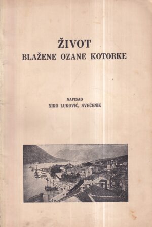 niko luković: Život blažene ozane kotorke
