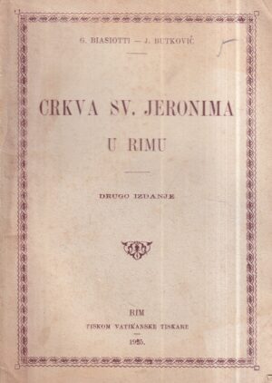 g. biasiotti i j. butković: crkva sv. jeronima u rimu