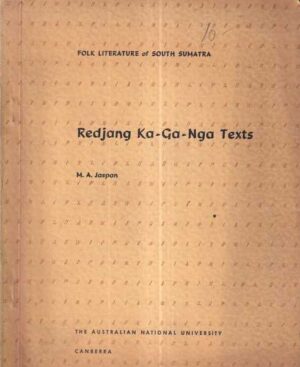 m. a. jaspan: redjang ka-ga-nga texts