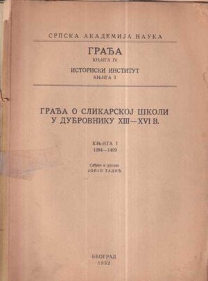 jorjo tadić: građa o slikarskoj školi u dubrovniku (1-2)