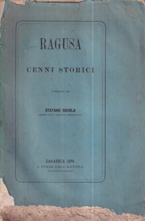 stefano skurla: ragusa cenni storici