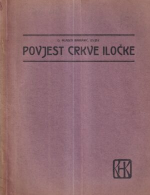 mladen barbarić: povjest crkve iločke