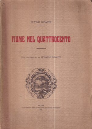 silvino gigante: fiume nel quattrocento
