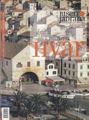biseri jadrana - otok hvar