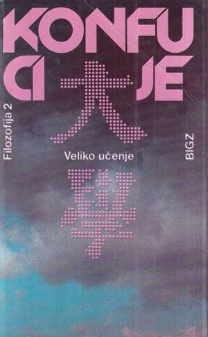 konfucije: veliko učenje