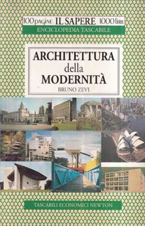 bruno zevi: architettura della modernità