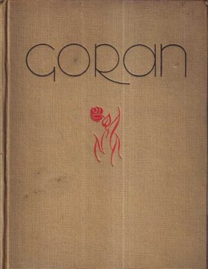 ivan goran kovačić: ognji i rože