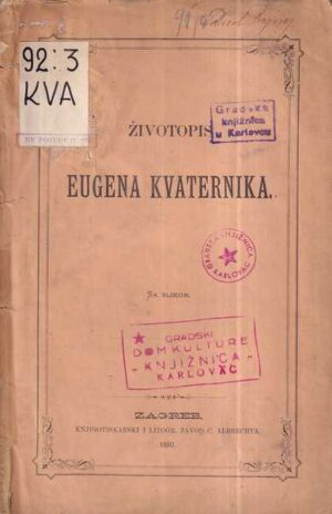 Životopis eugena kvaternika