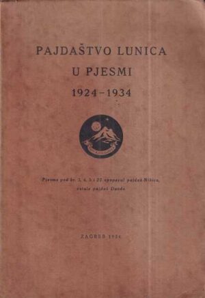 pajdaštvo lunica u pjesmi 1924 - 1934