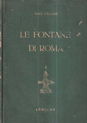 luigi càllari: le fontane di roma