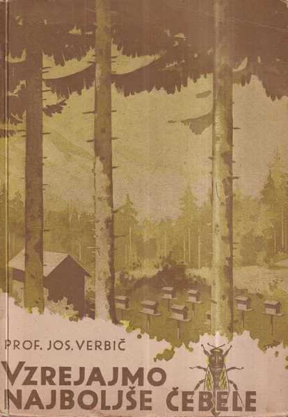 Josip Verbič: Vzrejajmo najboljše čebele | Crveni Pristil