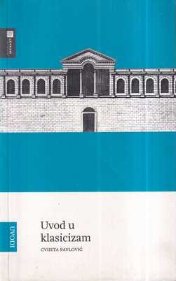 cvijeta pavlović: uvod u klasicizam